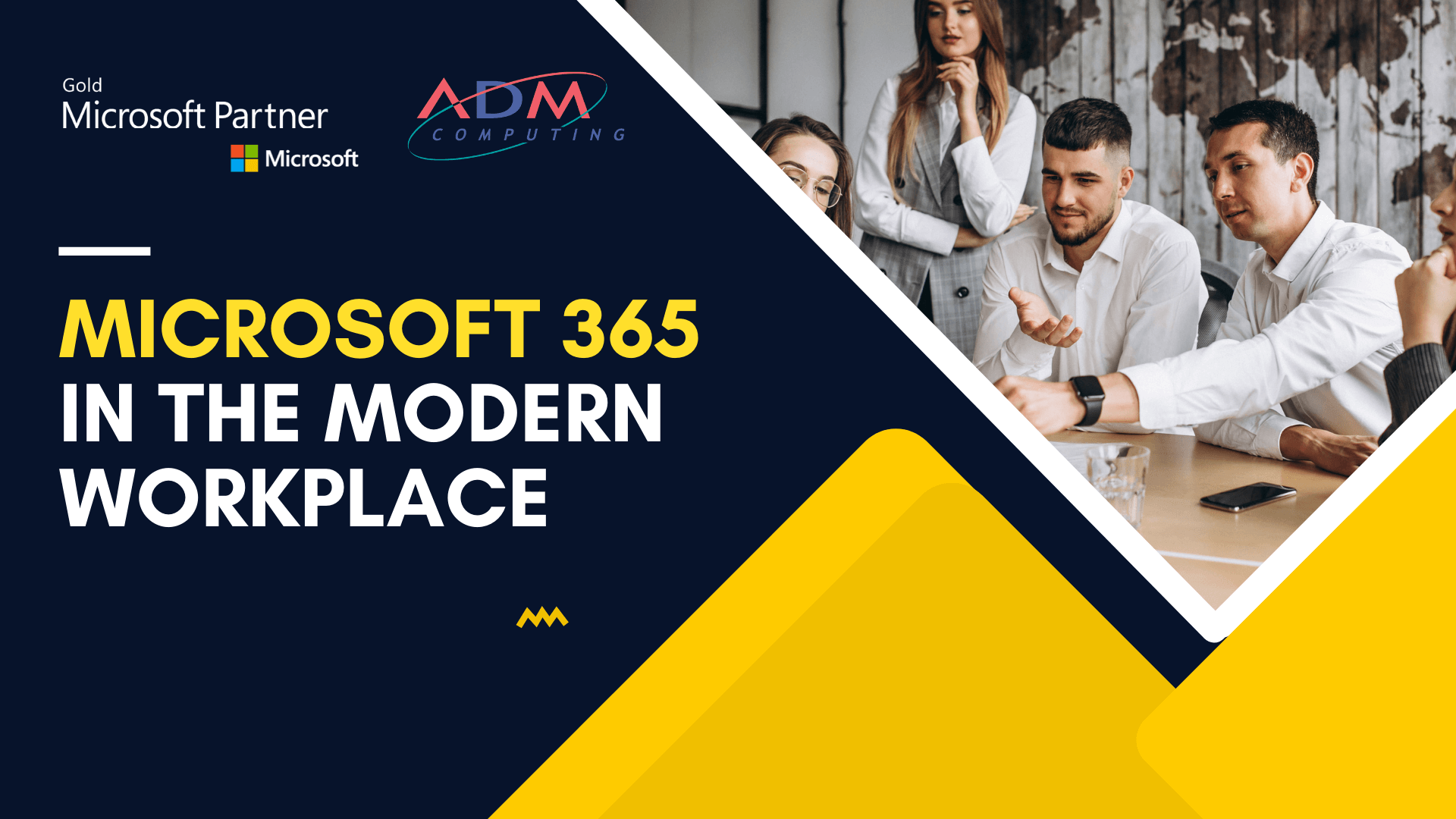 Microsoft 365 In The Modern Workplace • ADM Computing