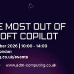 Getting the Most out of AI & Microsoft Copilot - Microsoft Offices, London
